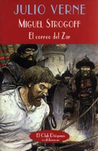 Miguel Strogoff : el correo del zar