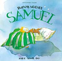 Buenas noches, Samuel