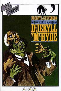 El extraño caso del Dr. Jekyll y Mr. Hyde