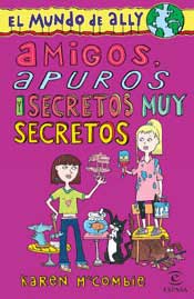 Amigos, apuros y secretos muy secretos