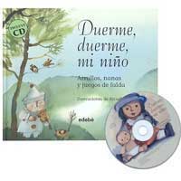 Duerme, duerme, mi niño : arrullos, nanas y juegos de falda
