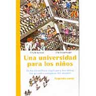 Una universidad para los niños, 2 : ocho científicos explican a los niños los grandes enigmas del mundo
