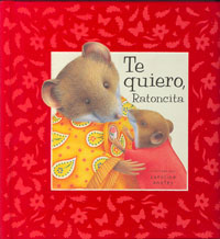 Te quiero Ratoncita