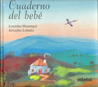 Cuaderno del bebé : tiempo de asombros
