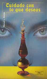 Cuidado con lo que deseas