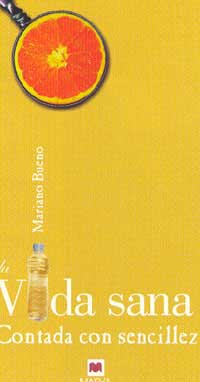 La vida sana contada con sencillez