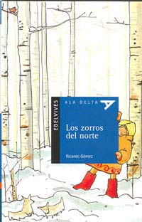 Los zorros del norte