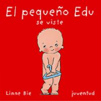 El pequeño Edu se viste