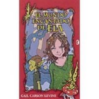El mundo encantado de Ela