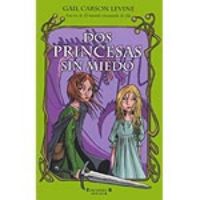 Dos princesas sin miedo
