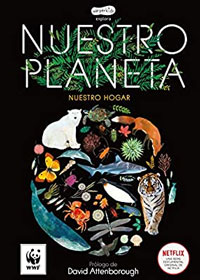 Nuestro planeta : nuestro hogar