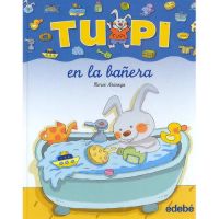 Tupi en la bañera