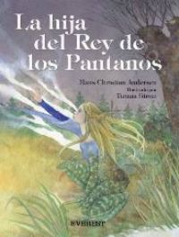 La hija del rey de los pantanos