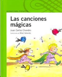 Las canciones mágicas