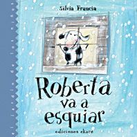 Roberta va a esquiar
