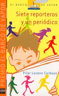 Siete reporteros y un periódico