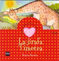 La jirafa Timotea