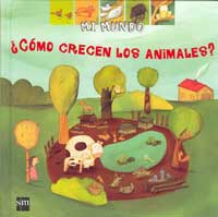 ¿Cómo crecen los animales?