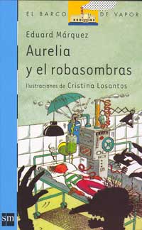 Aurelia y el robasombras