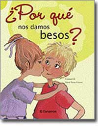 ¿Por qué nos damos besos?