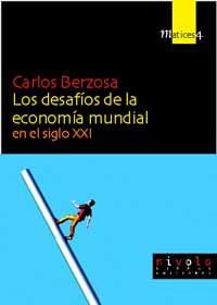 Los desafíos de la economía mundial en el siglo XXI