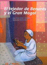 El tejedor de Benarés y el Gran Mogol