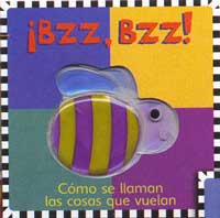 ¡Bzz, bzz! : como se llaman las cosas que vuelan