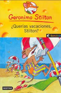 ¿Querías vacaciones, Stilton?