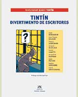 Tintín. Divertimento de escritores