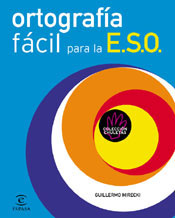 Ortografía fácil para la ESO