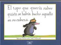 El topo que quería saber quién se había hecho aquello en su cabeza