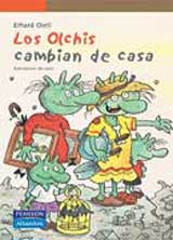 Los olchis cambian de casa