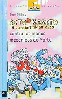 Sito Kesito y su robot gigantesco contra los monos mecánicos de Marte