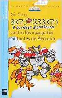 Sito Kesito y su robot gigantesco contra los mosquitos mutantes de Mercurio