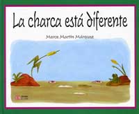 La charca está diferente