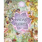 El mundo secreto de las hadas flores