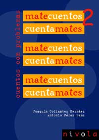 Matecuentos, cuentamates : cuentos con problemas 2