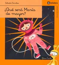 ¿Qué será María de mayor?
