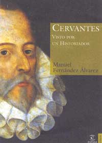 Cervantes visto por un historiador