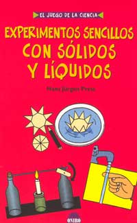Experimentos sencillos con sólidos y líquidos