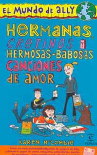 Hermanas, cretinos y hermosas-babosas canciones de amor