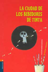 La ciudad de los bebedores de tinta