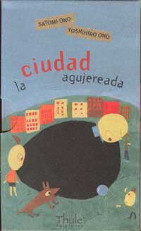 La ciudad agujereada