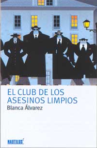 El club de los asesinos limpios
