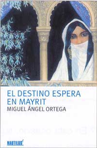 El destino espera en Mayrit