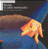 Nicolás, el sabio mentirosillo