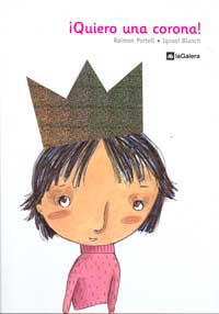 ¡Quiero una corona!