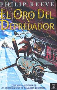 El oro del depredador