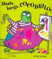 ¡Hasta luego, cocodrilo!