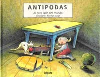 Antípodas : al otro lado del mundo